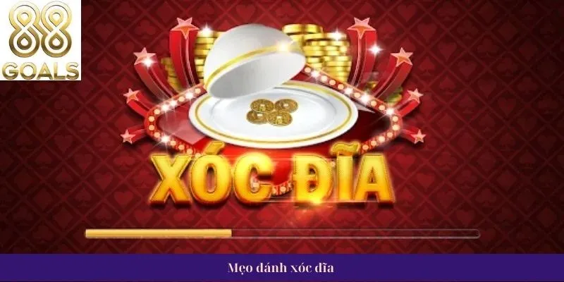 Mẹo đánh xóc đĩa