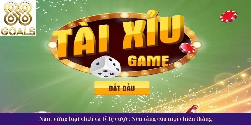 Nắm vững luật chơi